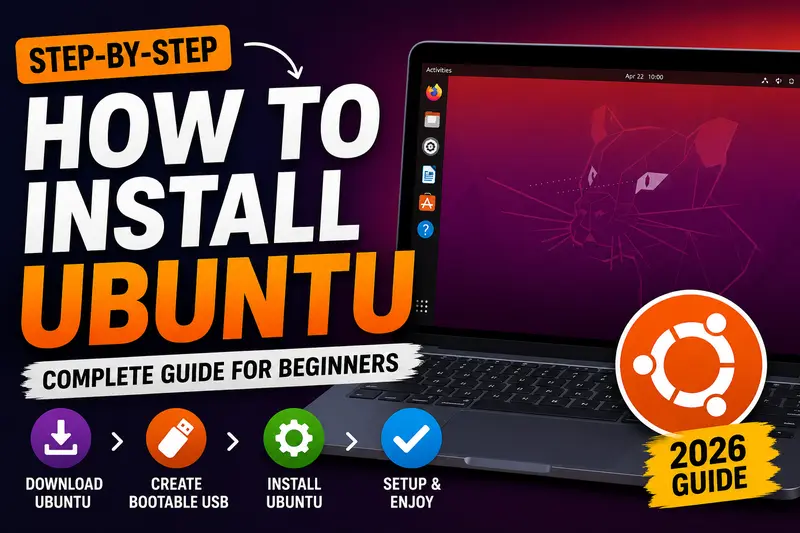 How to Install Ubuntu: Complete Step