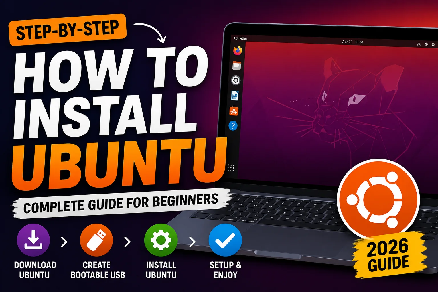 How to Install Ubuntu: Complete Step